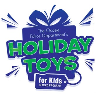 Ocoee Police Department “Holiday Toys for Kids in Need”
