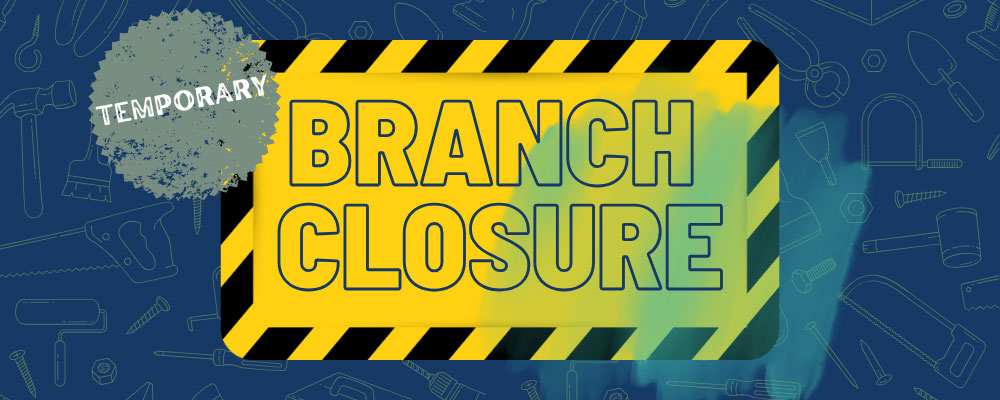 mccoy temporary branch closure notice